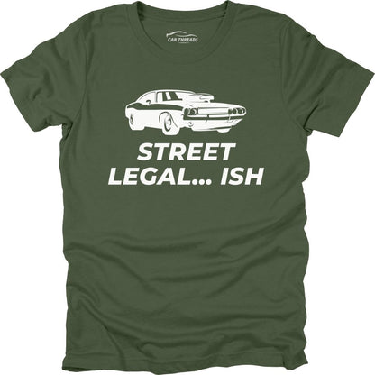 Street Legal... ish