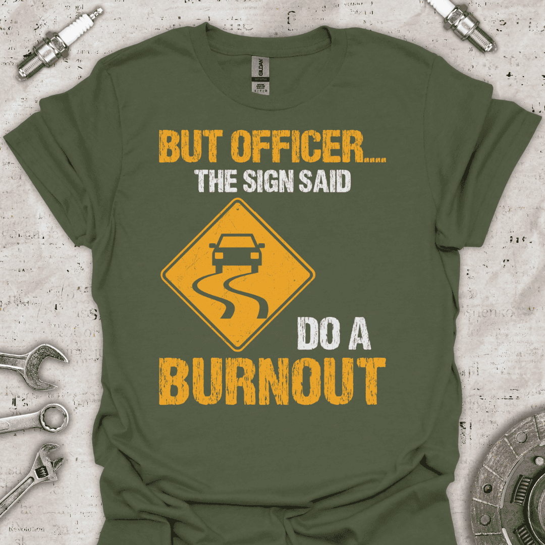 But Officer Funny T-Shirt - Car Threads