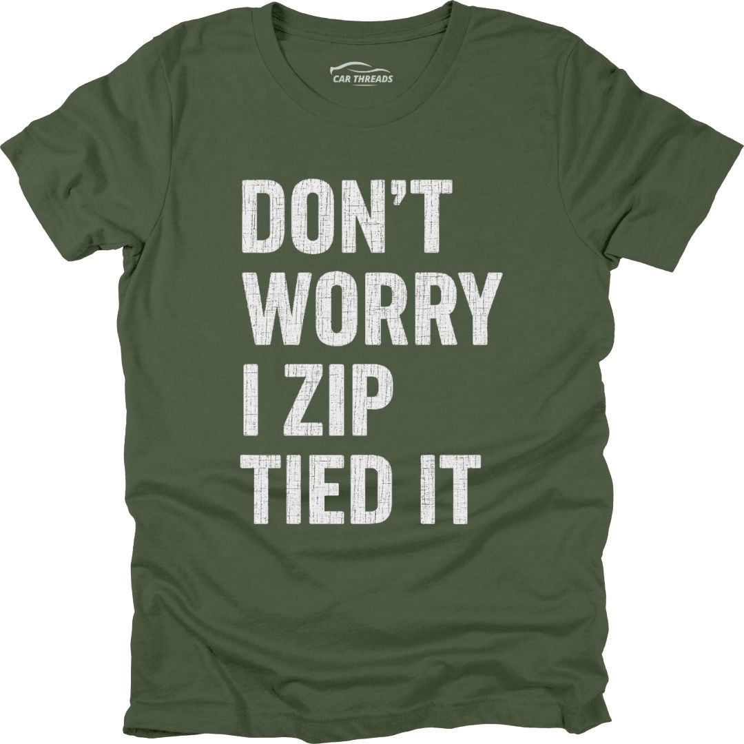 I Zip Tied It