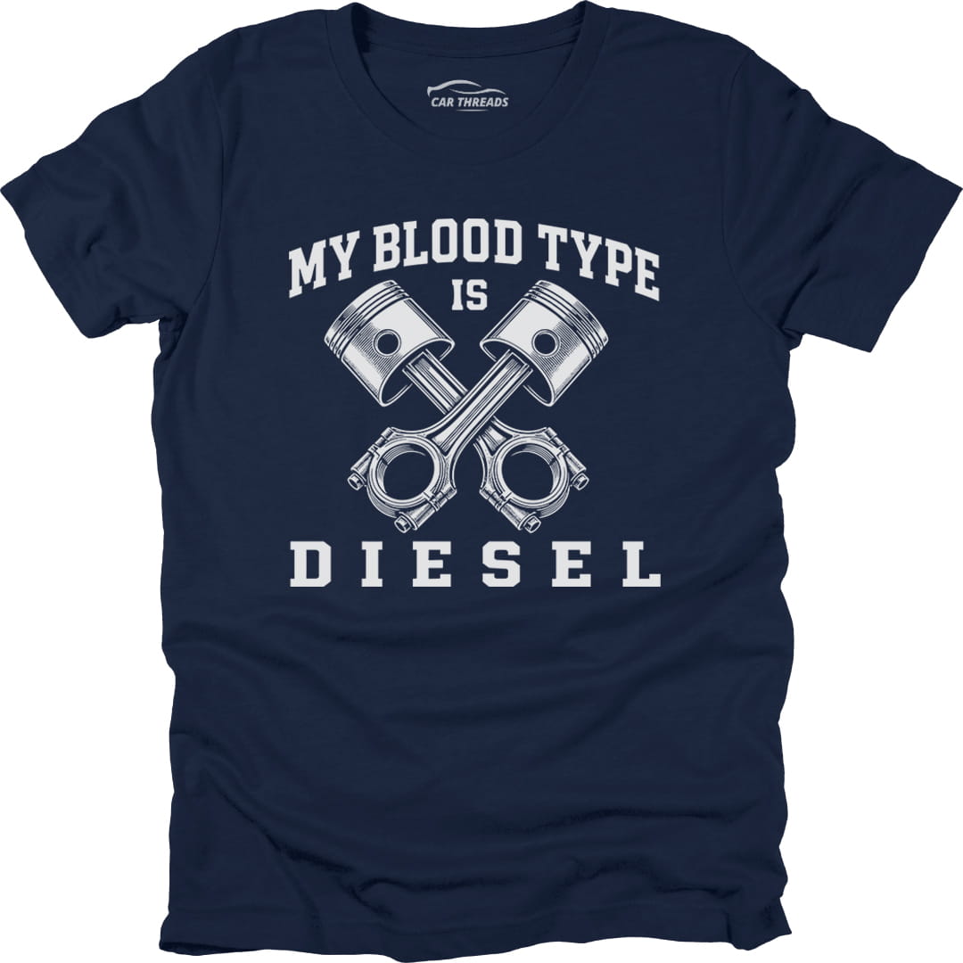 My Blood Types Is Diesel