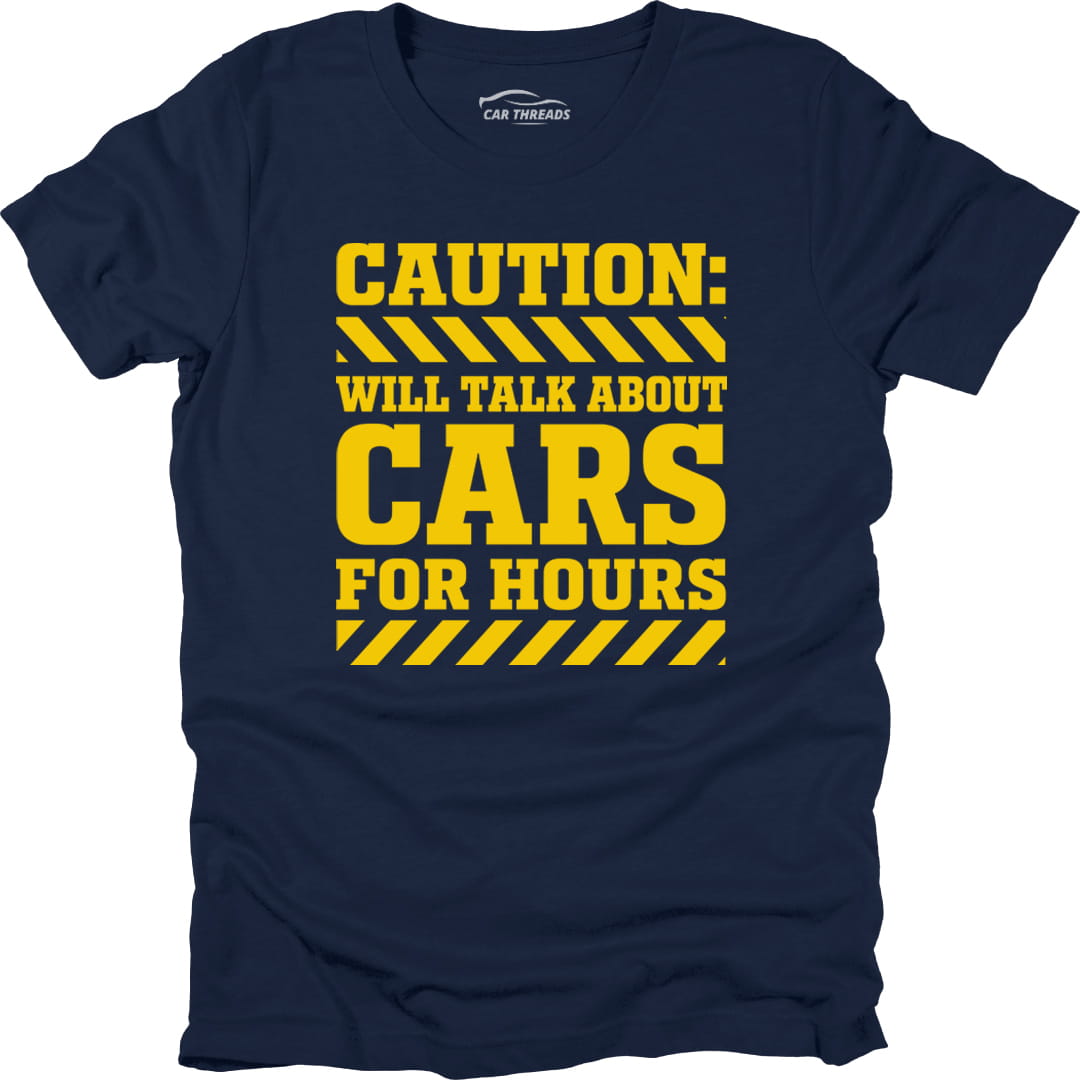 Caution Will Talk About Cars
