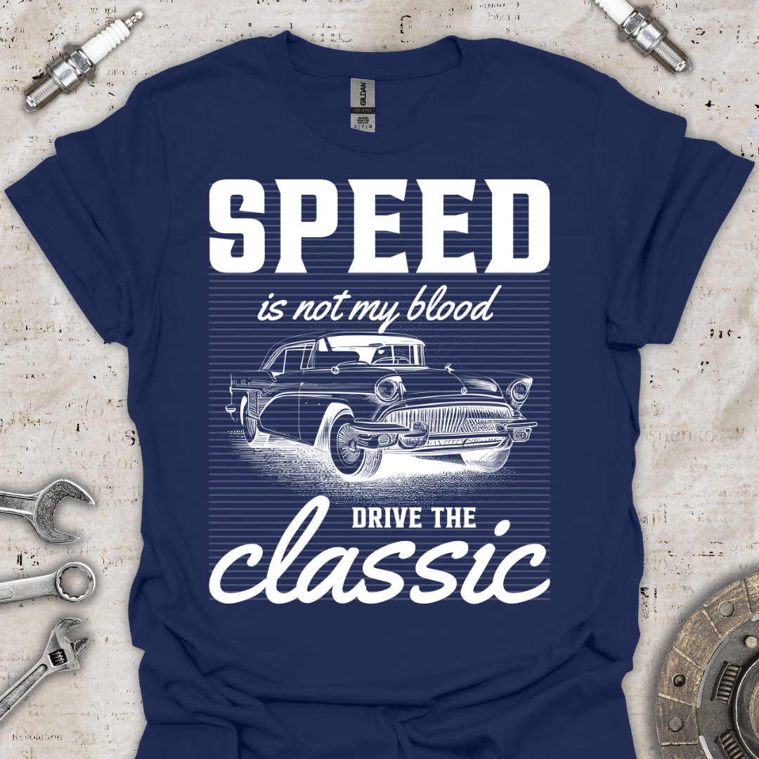 Speed in Not my Blood Drive the Classic T-Shirt - Car Threads