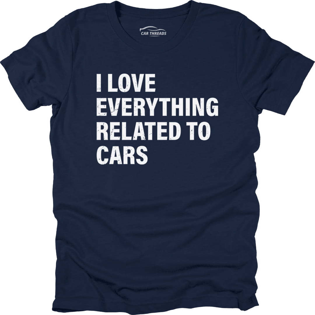 I Love Everything Related to Cars