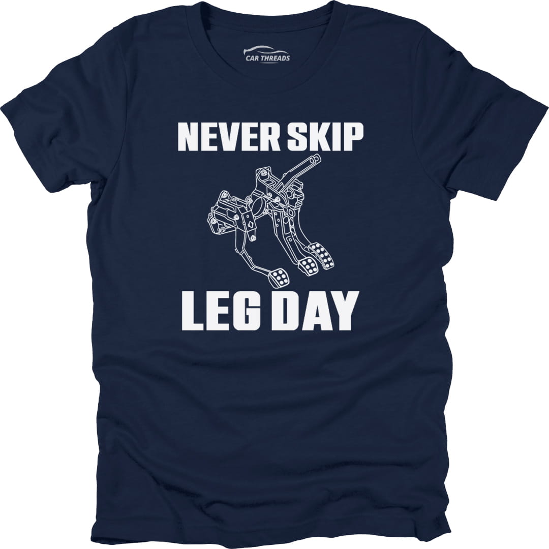 Never Skip Leg Day