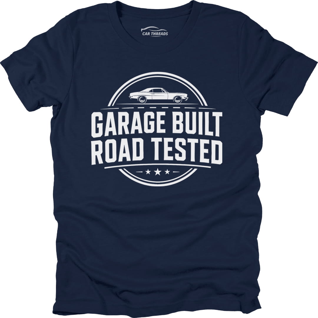 Garage Built Road Tested