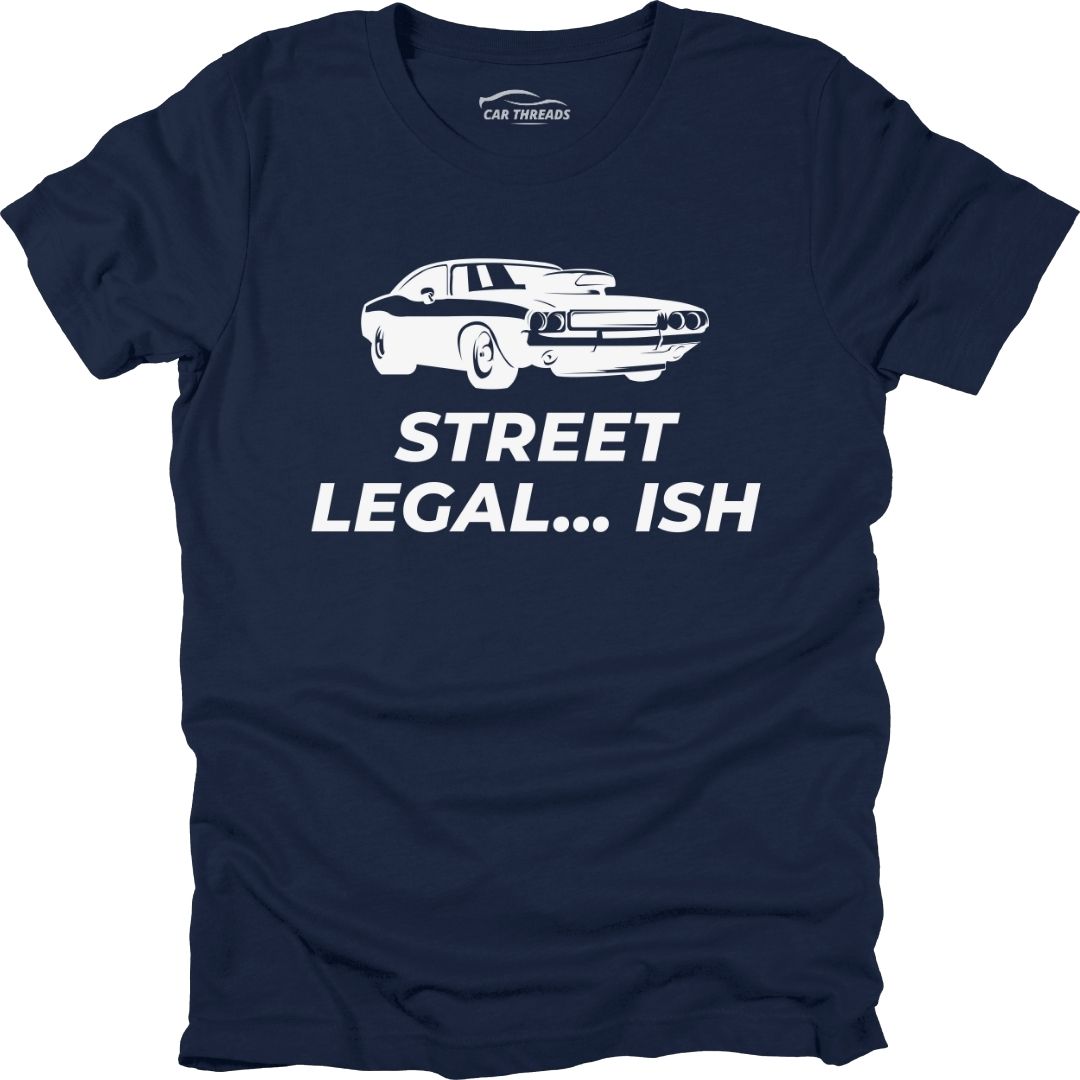 Street Legal... ish
