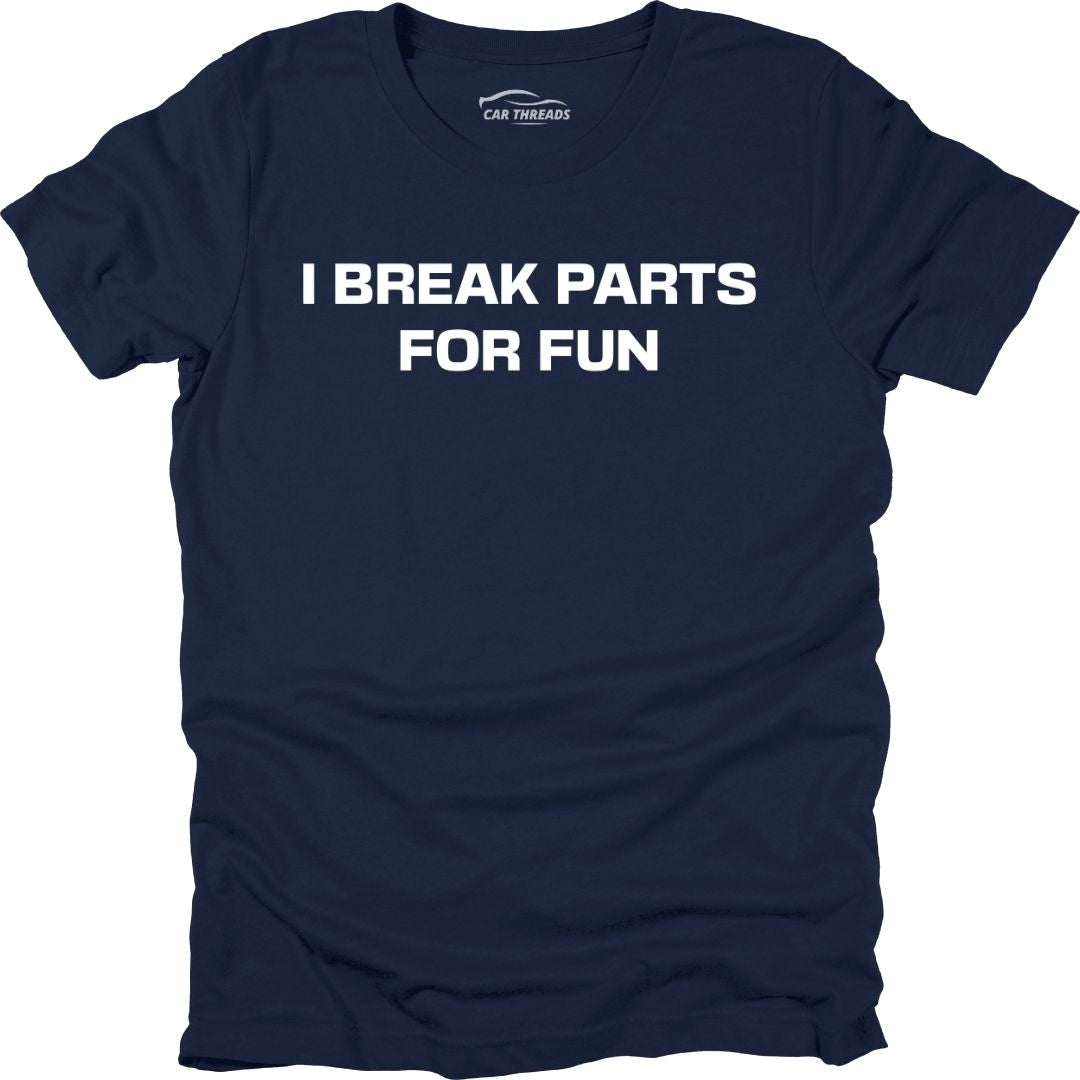 I Break Parts