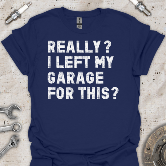 Really? Funny Car T-Shirt - Car Threads