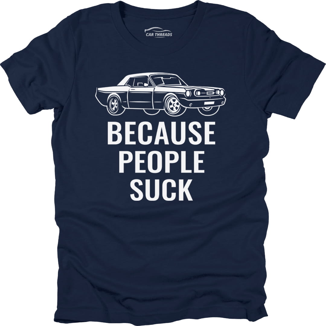 Because People Suck