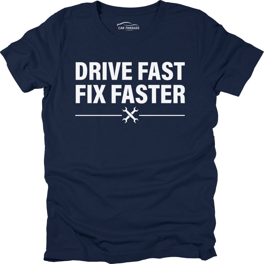 Drive Fast, Fix Faster