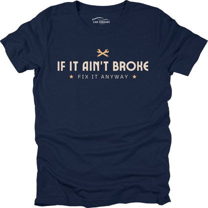 If it Ain't Broke