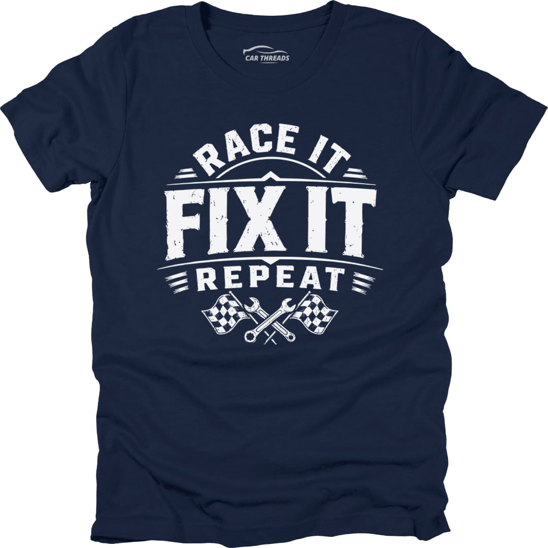 Race it Fix it Repeat