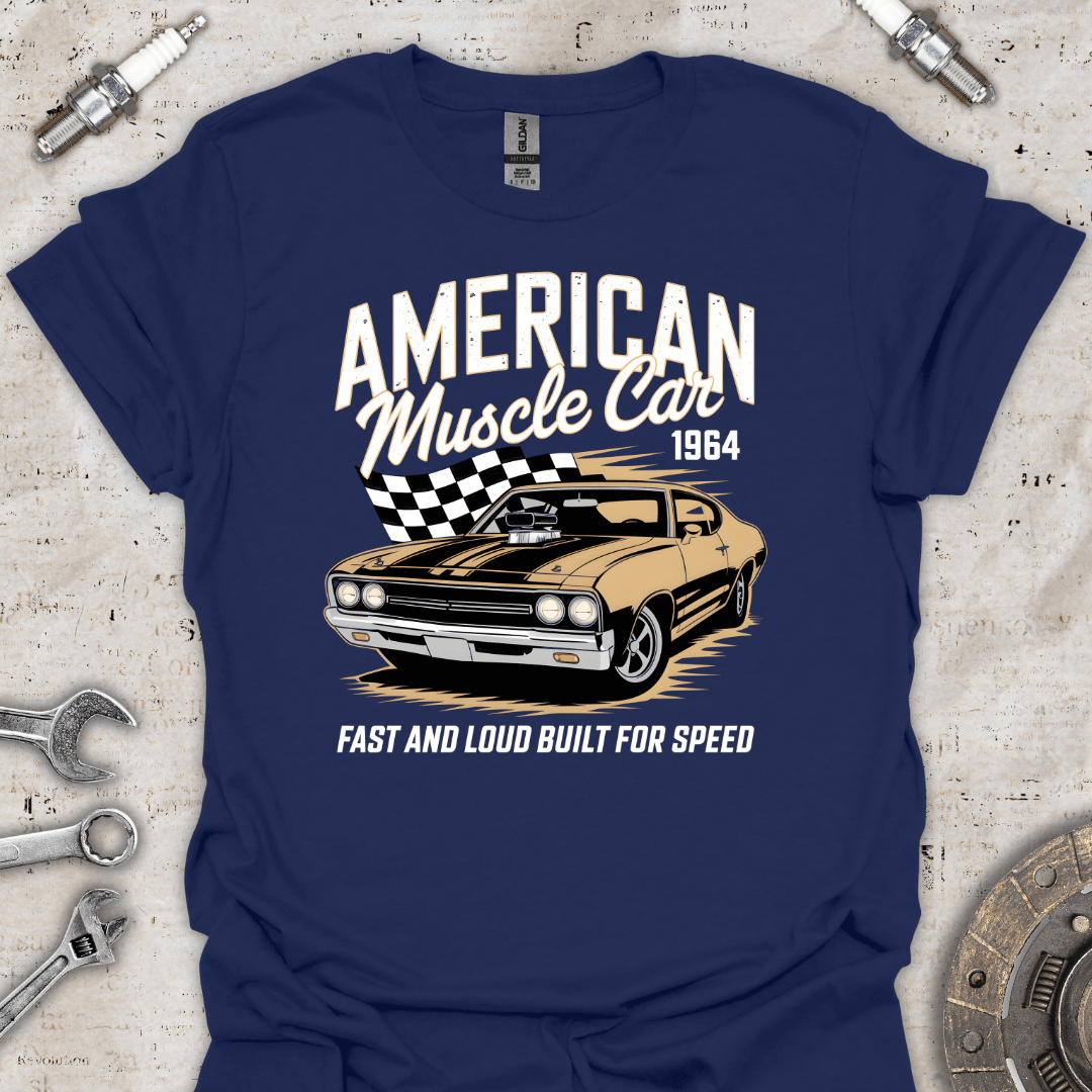 American Muscle Car 1964 Fast & Loud T-Shirt - Car Threads