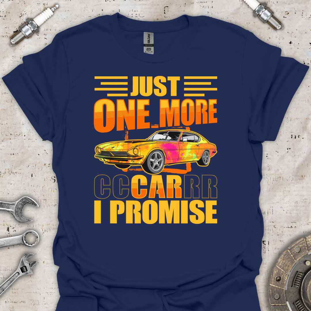 Just One More T-Shirt - Car Threads