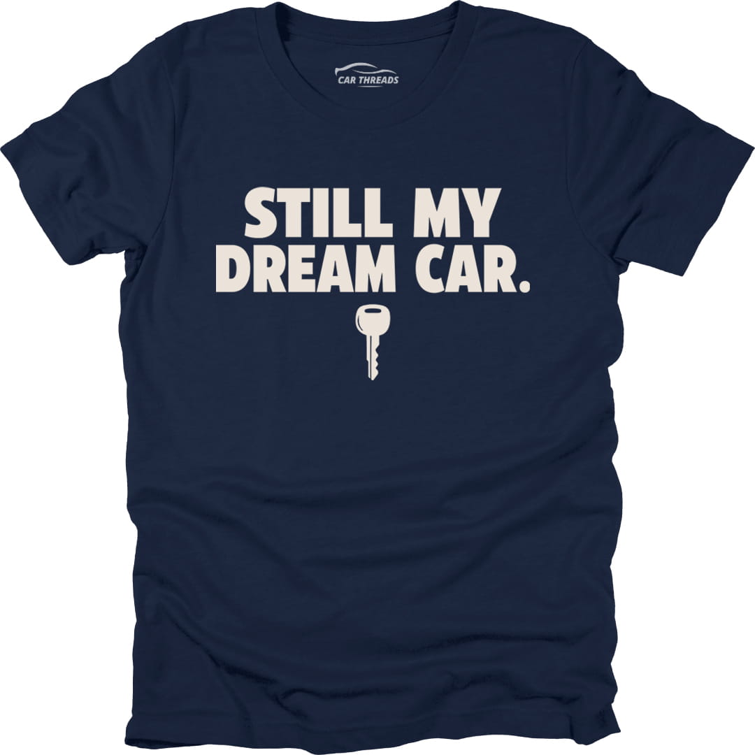 Still My Dream Car