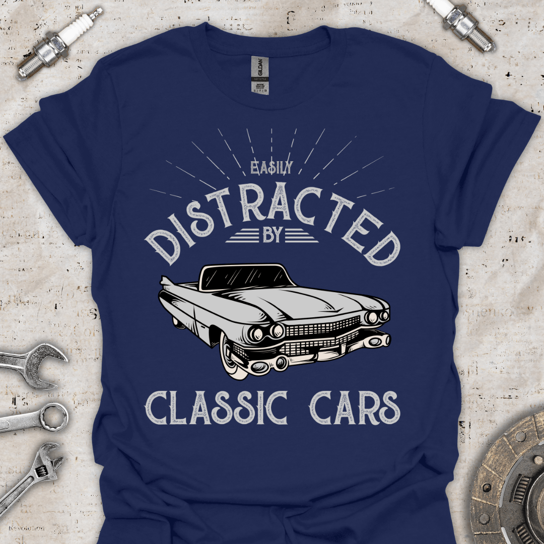 Easily Distracted by Classic Cars - Funny T-Shirt - Car Threads