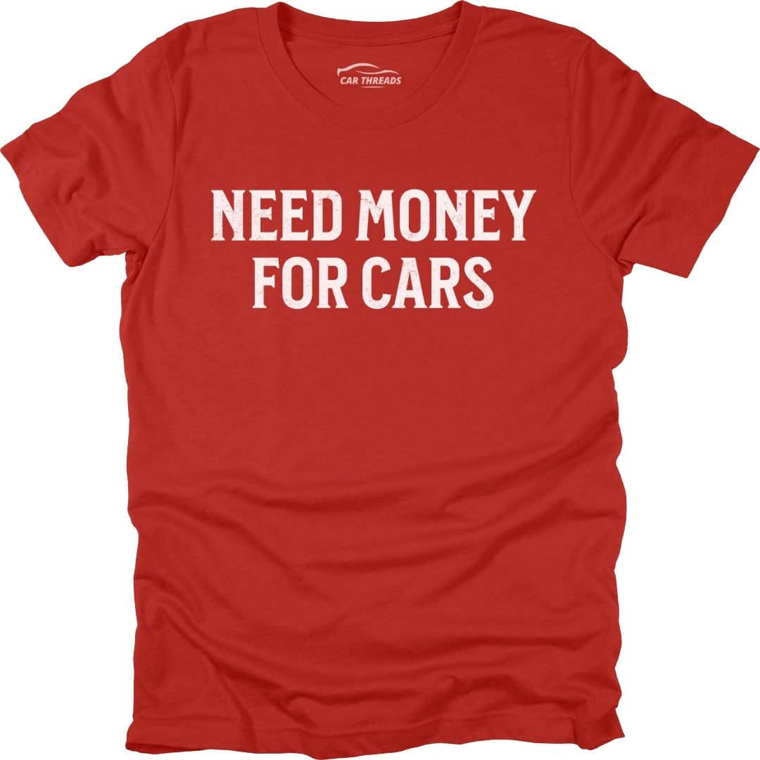 Need Money for Cars