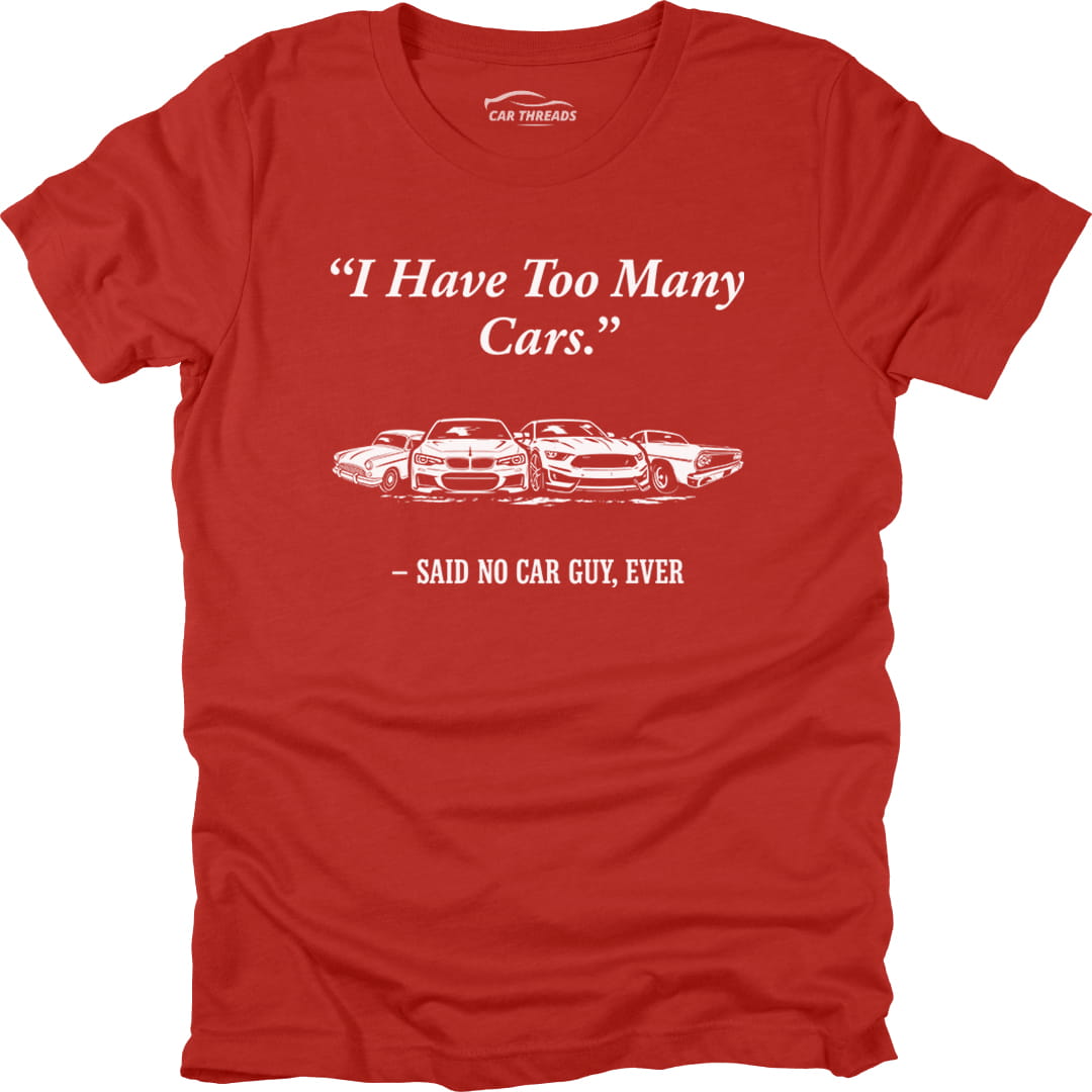 I Have Too Many Cars