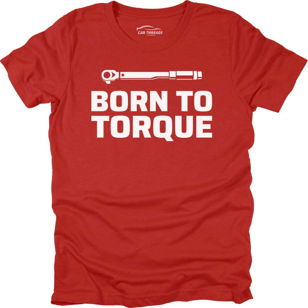 Born to Torque