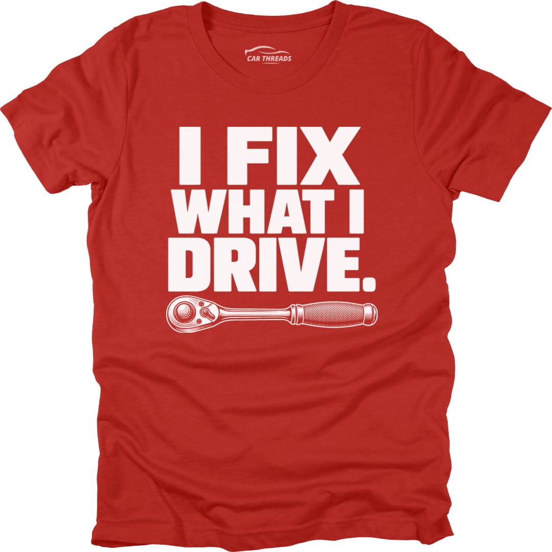 I Fix What I Drive