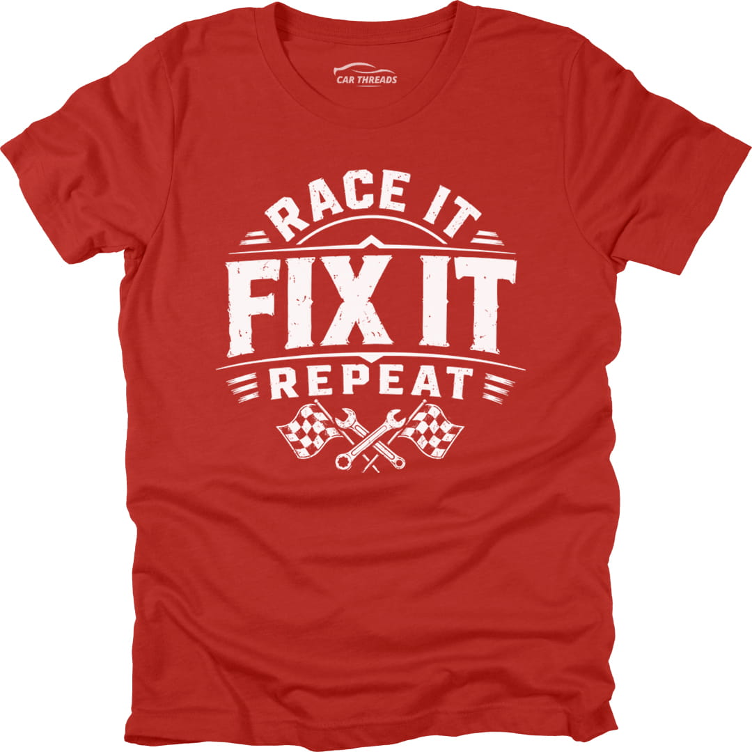 Race it Fix it Repeat