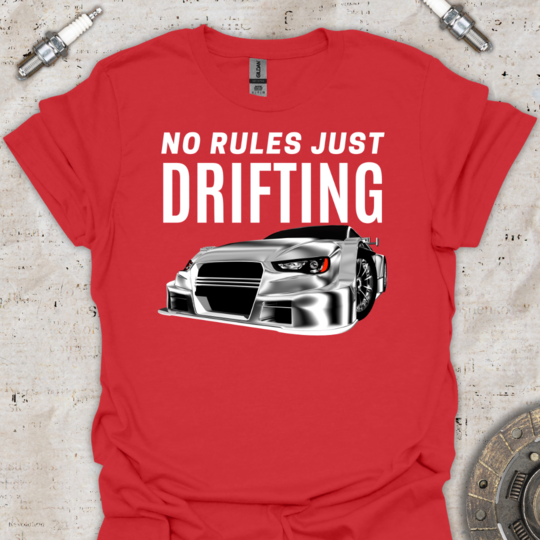 No Rules Just Drift T-Shirt - Car Threads