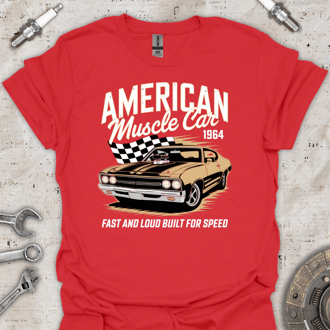 American Muscle Car 1964 Fast & Loud T-Shirt - Car Threads