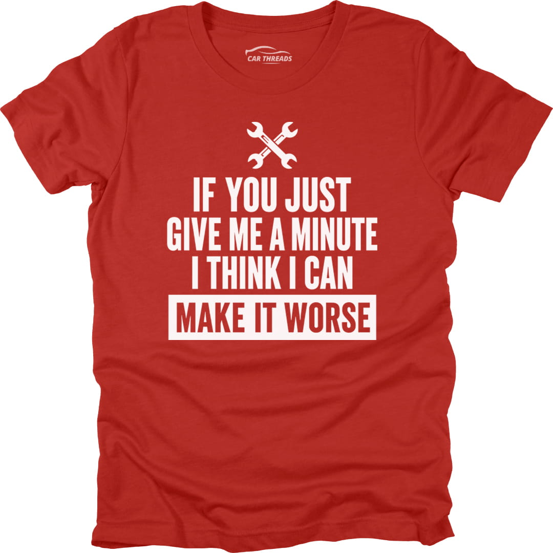 I Can Make It Worse
