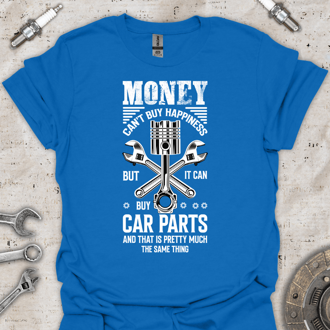 Money Can't Buy Happiness T-Shirt - Car Threads