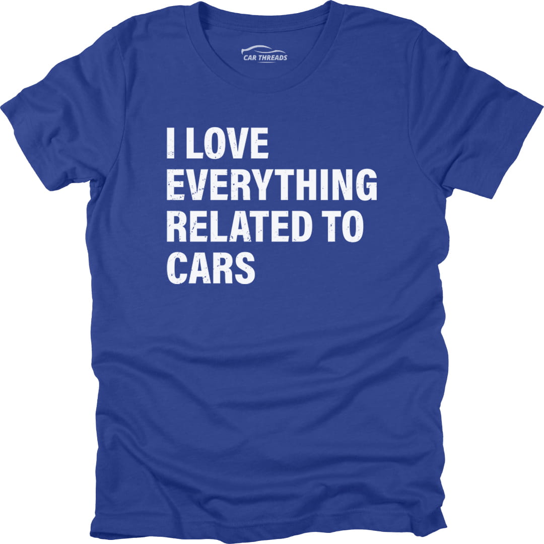 I Love Everything Related to Cars