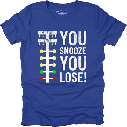 You Snooze You Lose!