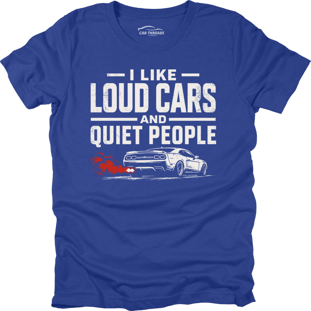 I Like Loud Cars