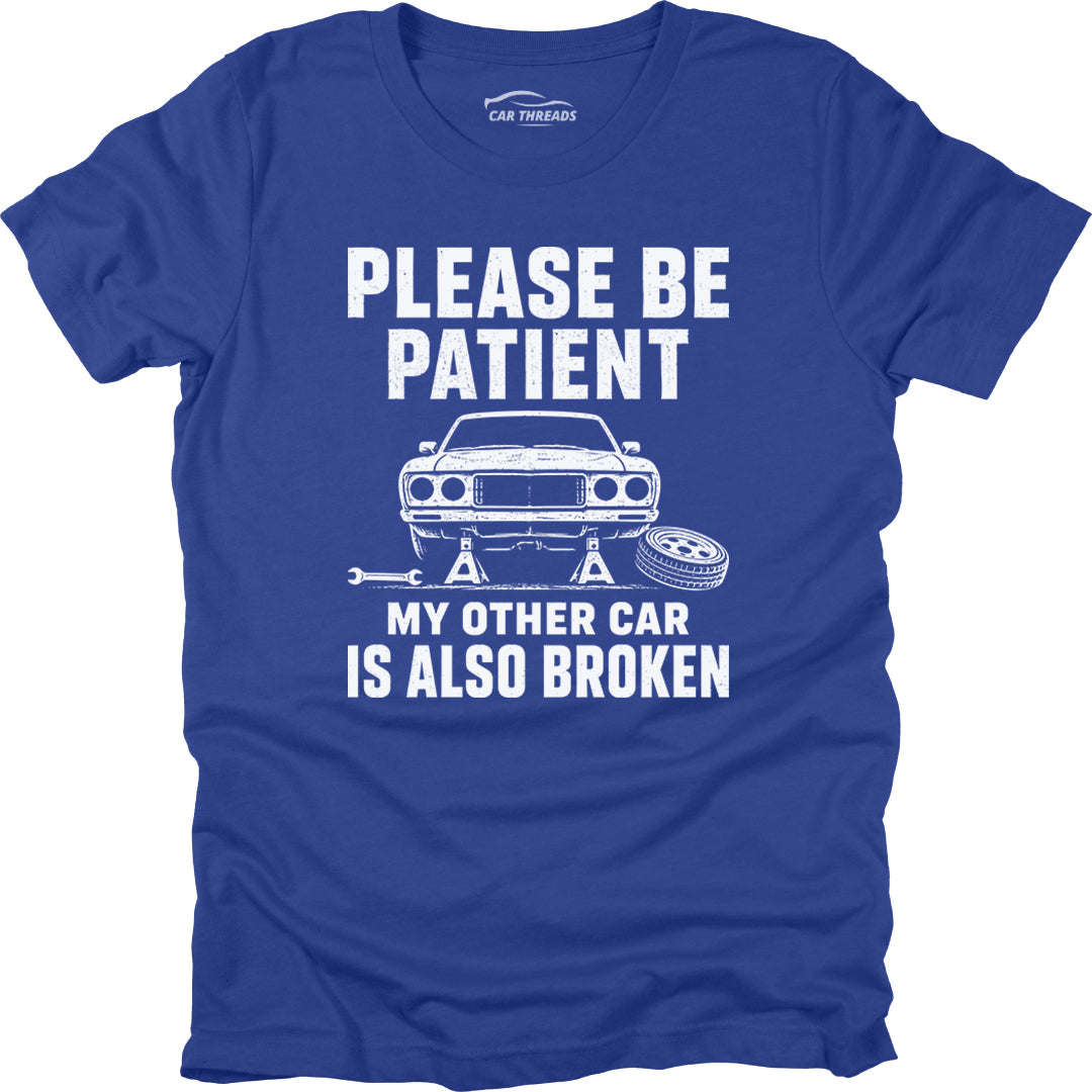 Please Be Patient