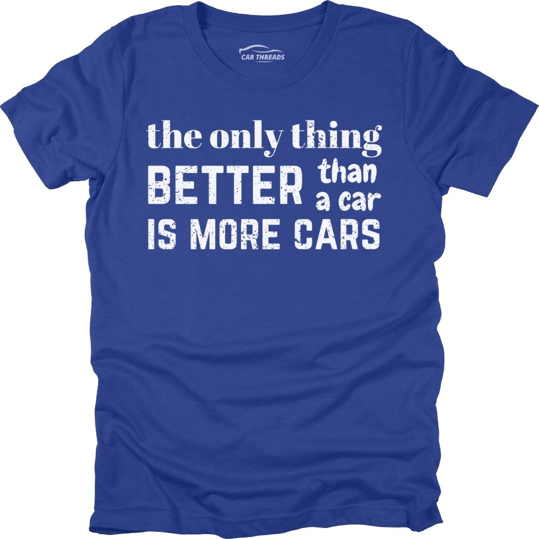 More Cars, Better Life
