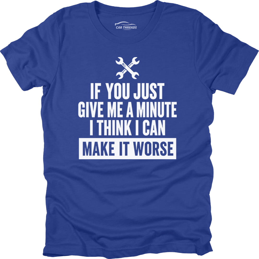 I Can Make It Worse