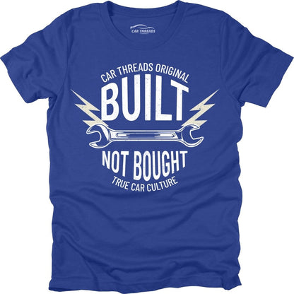 Built Not Bought