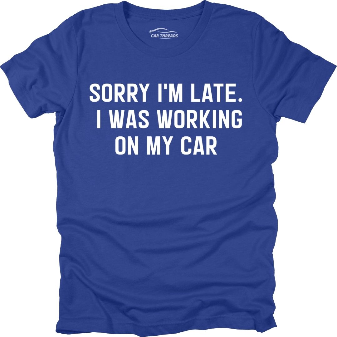 Sorry I'm Late
