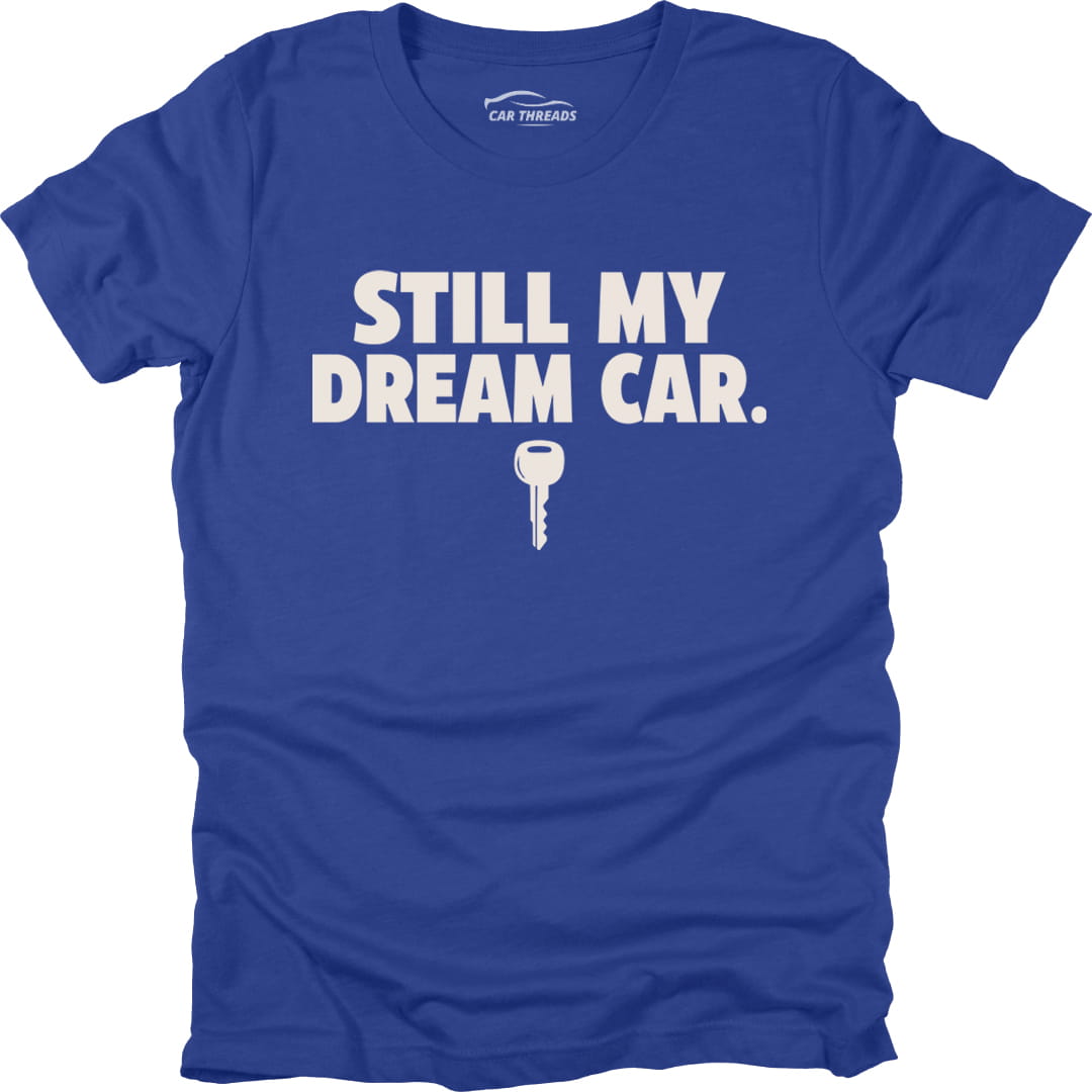 Still My Dream Car