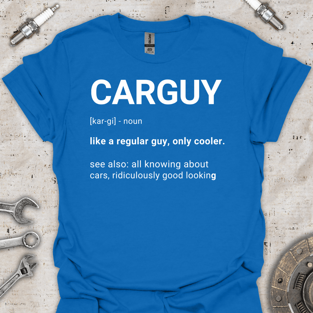 CARGUY Like a Regular Guy, Only Cooler T-Shirt - Car Threads