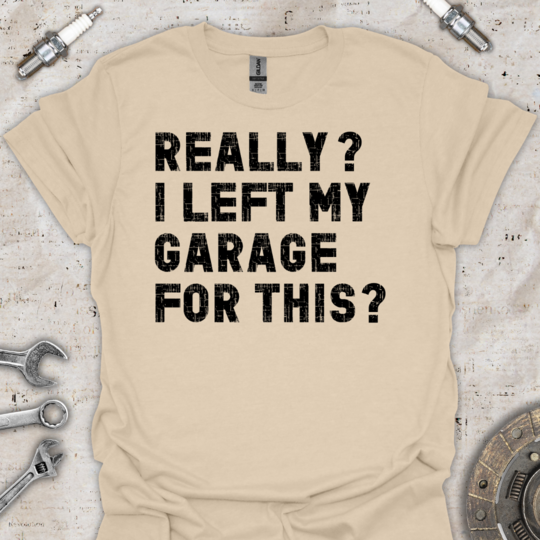 Really? Funny Car T-Shirt - Car Threads