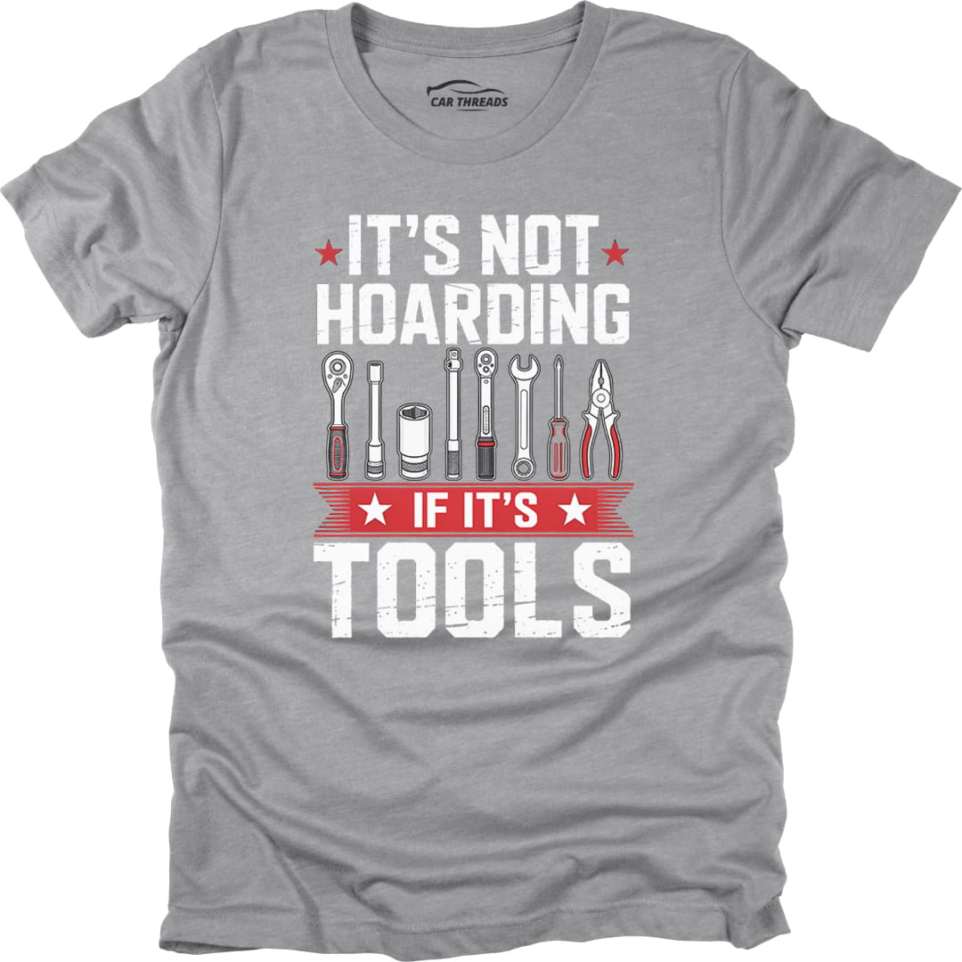 It's Not Hoarding If It's Tools