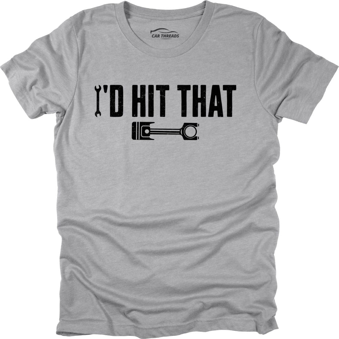 I'd Hit That