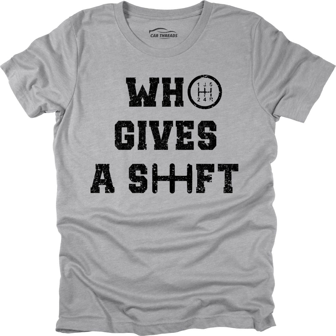 Who Gives a Shift