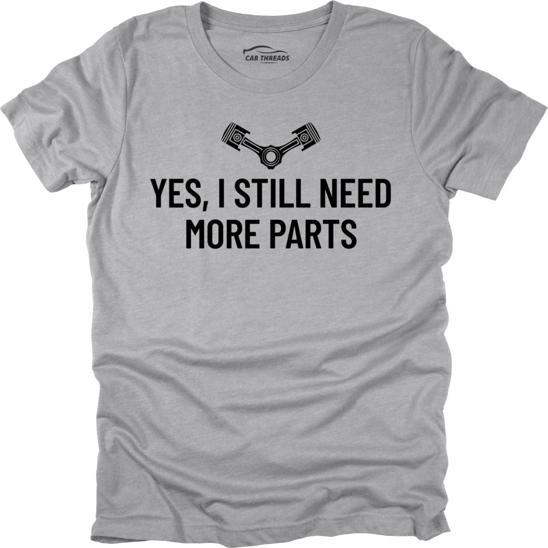 Need More Parts