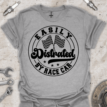 Easily Distracted by Race Cars T-Shirt - Car Threads