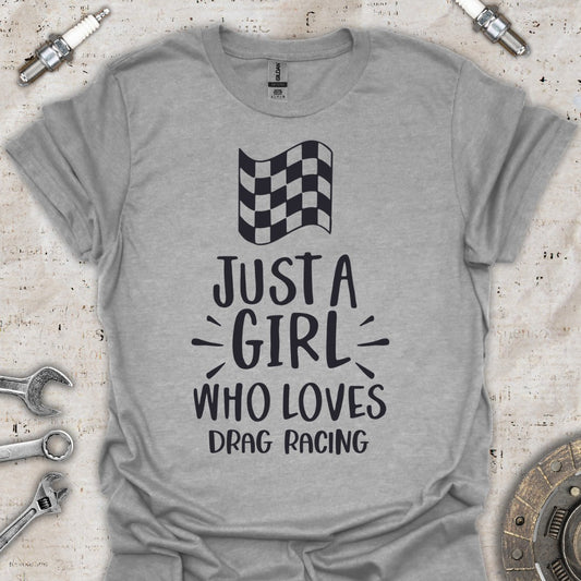 Drag Racing Girl T-Shirt - Car Threads