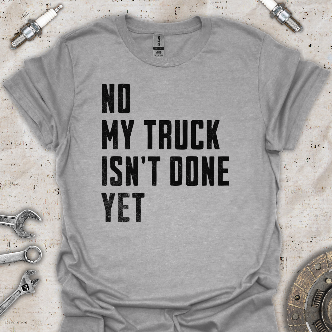 My Truck Isn't Done