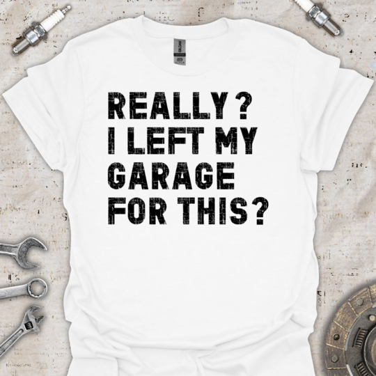 Really? Funny Car T-Shirt - Car Threads