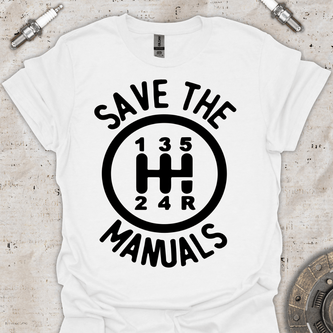 Save the Manual Cars T-Shirt - Car Threads